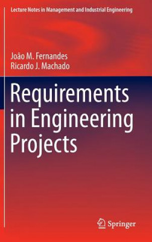 Book Requirements in Engineering Projects Jo?o M. Fernandes