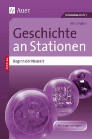 Könyv Geschichte an Stationen SPEZIAL - Beginn der Neuzeit Marc Englert