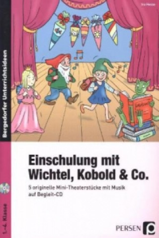 Kniha Einschulung mit Wichtel, Kobold & Co. Ina Hesse
