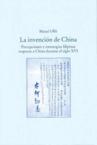 Kniha La invención de China Manel Ollé