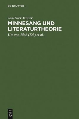 Książka Minnesang und Literaturtheorie Jan-Dirk Müller