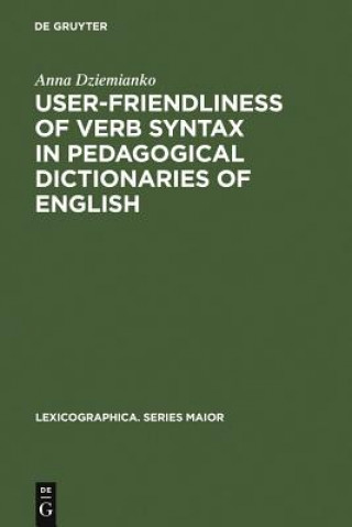Carte User-friendliness of verb syntax in pedagogical dictionaries of English Anna Dziemianko