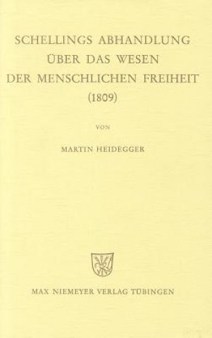 Kniha Schellings Abhandlung UEber das Wesen der menschlichen Freiheit (1809) Hildegard Freick