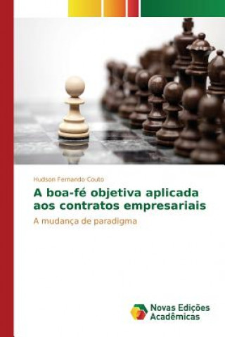 Könyv boa-fe objetiva aplicada aos contratos empresariais Couto Hudson Fernando
