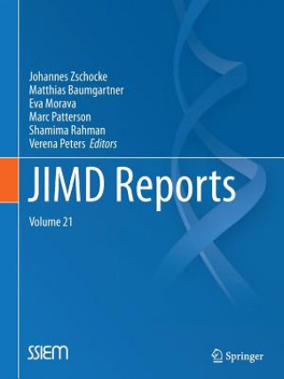 Kniha JIMD Reports, Volume 21 Johannes Zschocke