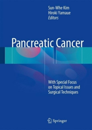 Knjiga Pancreatic Cancer Sun-Whe Kim