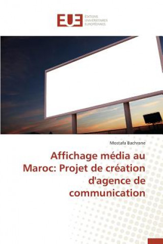 Knjiga Affichage M dia Au Maroc Bachrane-M
