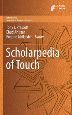 Livre Scholarpedia of Touch Tony J. Prescott