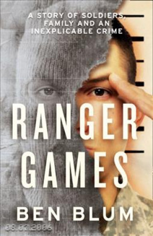 Könyv Ranger Games Ben Blum