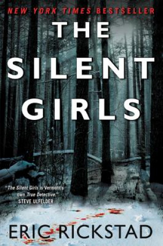 Книга Silent Girls Eric Rickstad