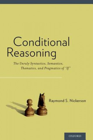 Livre Conditional Reasoning Raymond Nickerson