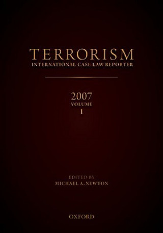 Carte Terrorism International Case Reporter Volume 1: Volume 1 Michael Newton