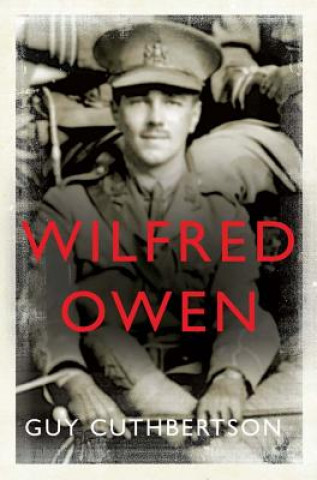 Buch Wilfred Owen Guy Cuthbertson