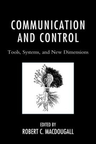 Könyv Communication and Control Robert Macdougall