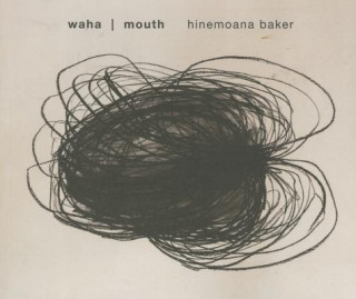 Buch Waha Hinemoana Baker