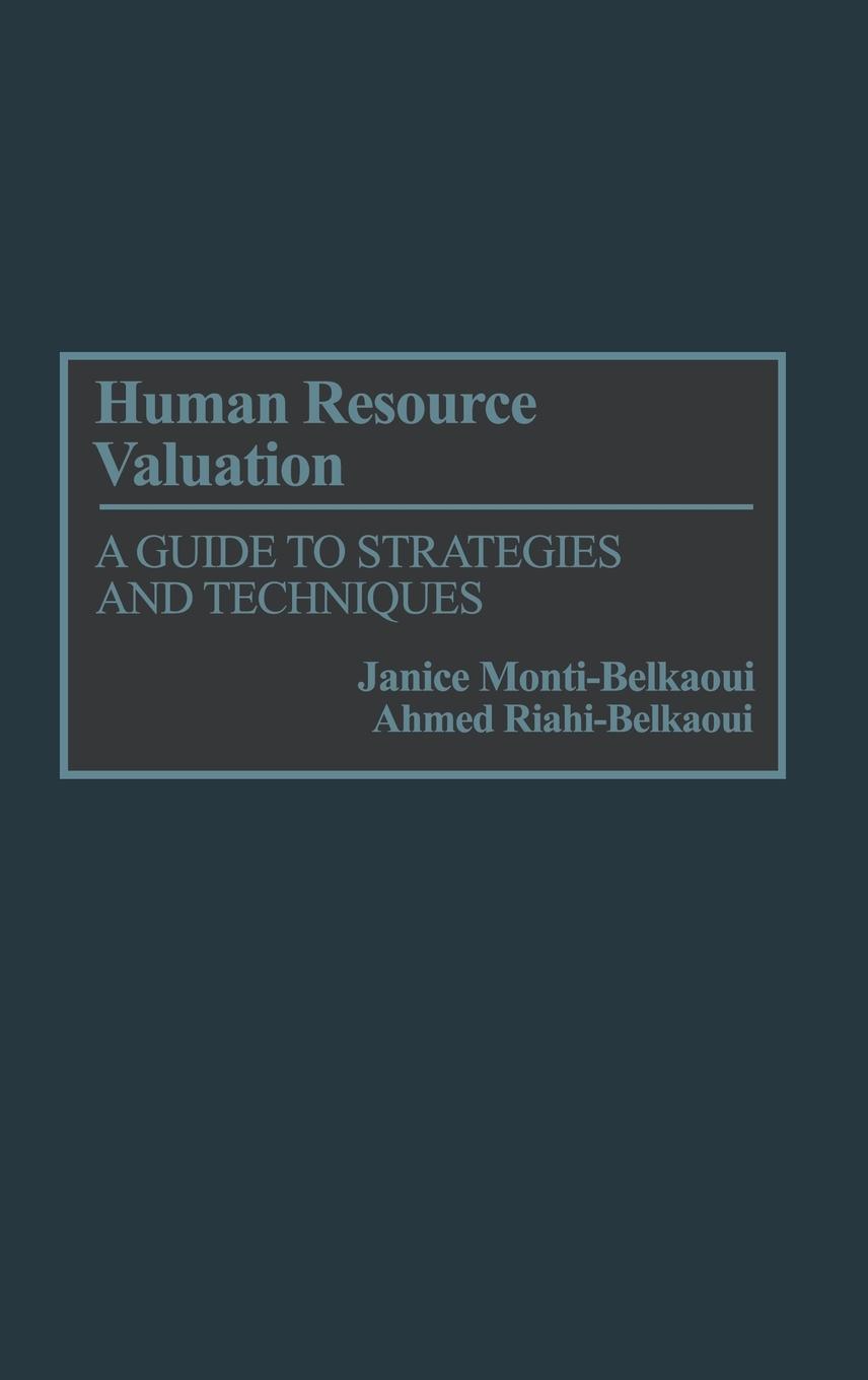 Książka Human Resource Valuation Janice Monti-Belkaoui