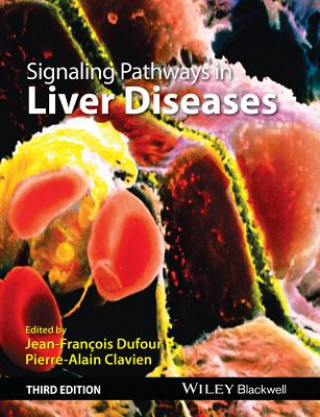 Książka Signaling Pathways in Liver Diseases 3e Jean-Francois Dufour