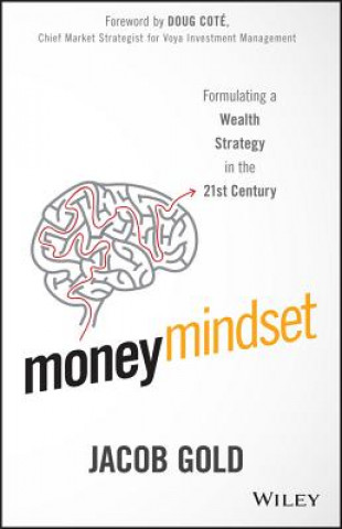 Buch Money Mindset - Formulating a Wealth Strategy in the 21st Century Jacob Gold