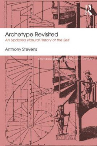 Kniha Archetype Revisited Anthony Stevens