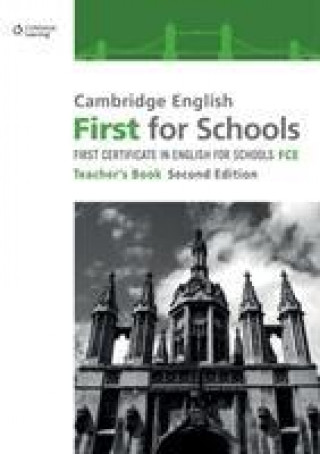 Kniha Cambridge English First for Schools Teacher's Book 