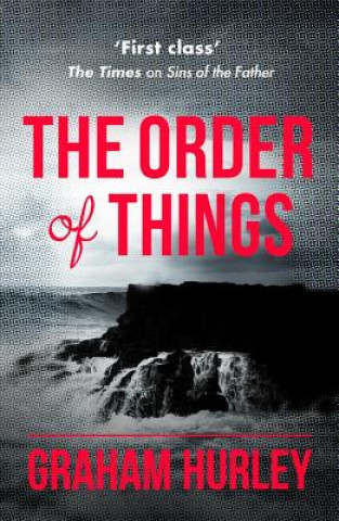 Kniha Order of Things Graham Hurley