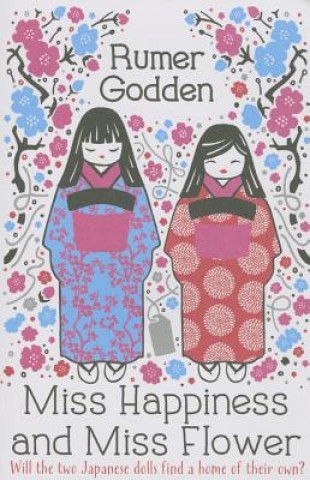 Book Miss Happiness and Miss Flower Rumer Godden