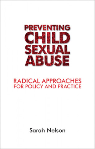 Kniha Tackling Child Sexual Abuse Sarah Nelson
