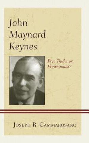 Könyv John Maynard Keynes Joseph R. Cammarosano