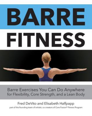 Knjiga Barre Fitness Fred DeVito