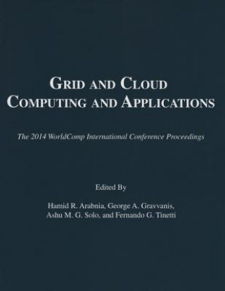 Książka Grid and Cloud Computing and Applications Hamid R. Arabnia