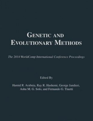 Kniha Genetic and Evolutionary Methods Hamid R. Arabnia