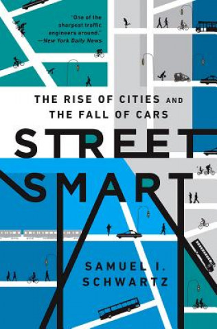 Книга Street Smart Samuel I Schwartz