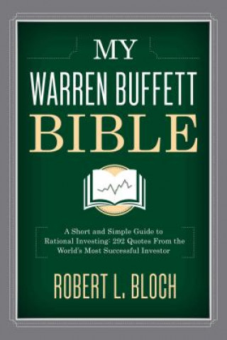 Carte My Warren Buffett Bible Robert L. Bloch