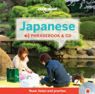 Audio Lonely Planet Japanese Phrasebook and Audio CD Lonely Planet