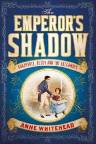 Carte Emperor's Shadow Anne Whitehead