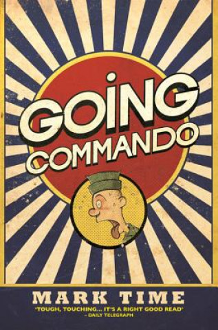Knjiga Going Commando Mark Time