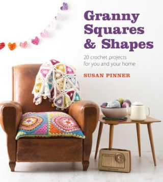 Książka Granny Squares & Shapes Susan Pinner