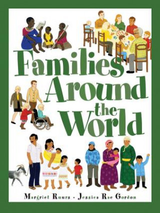 Carte Families Around the World Margaret Ruurs