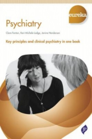 Książka Eureka: Psychiatry Clare Fenton