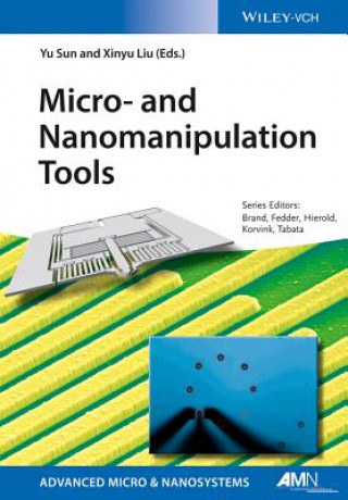 Książka Micro- and Nanomanipulation Tools Yu Sun