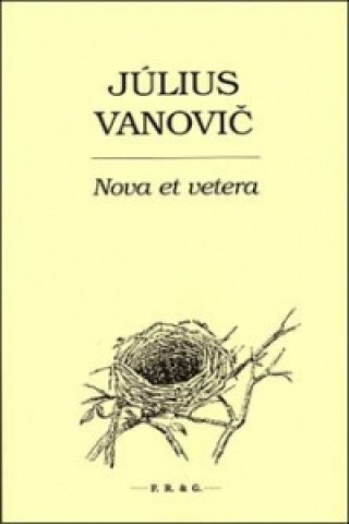 Buch Nova et vetera Július Vanovič