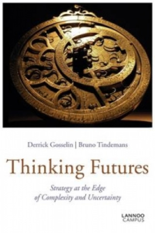 Knjiga Thinking Futures Derrick P. Gosselin