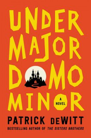 Książka Undermajordomo Minor Patrick DeWitt