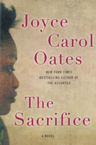 Carte The Sacrifice Joyce Carol Oates