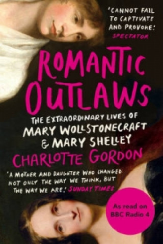 Книга Romantic Outlaws Charlotte Gordon