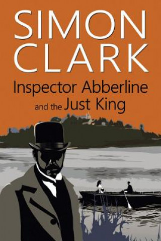 Carte Inspector Abberline and the Just King Simon Clark