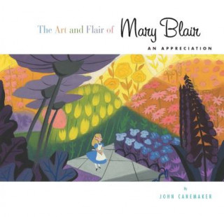 Kniha Art and Flair of Mary Blair (Updated Edition) John Canemaker