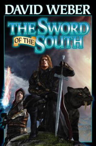 Kniha Sword of the South David Weber