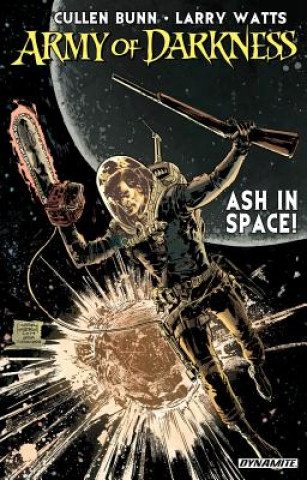 Livre Army of Darkness: Ash in Space Bunn Cullen