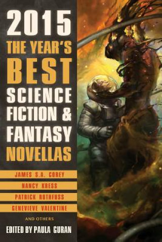 Könyv Year's Best Science Fiction & Fantasy Novellas 2015 Guran Paula